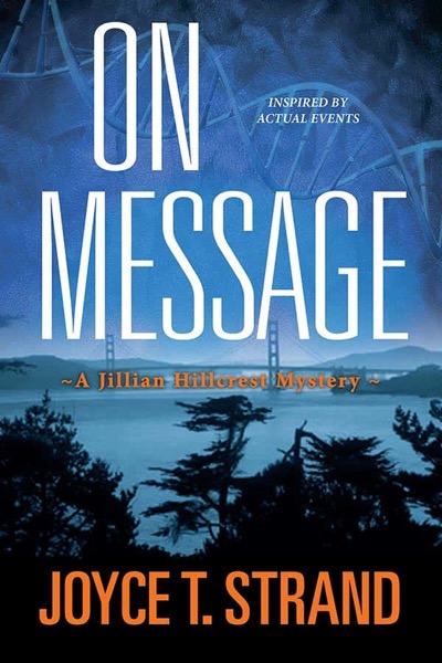 On Message by Joyce T. Strand