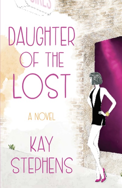 Daughter of the Lost by Kay Stephens