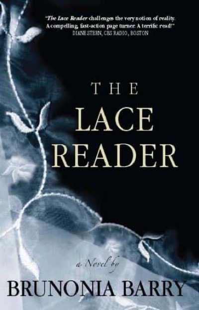 The Lace Reader by Brunonia Barry