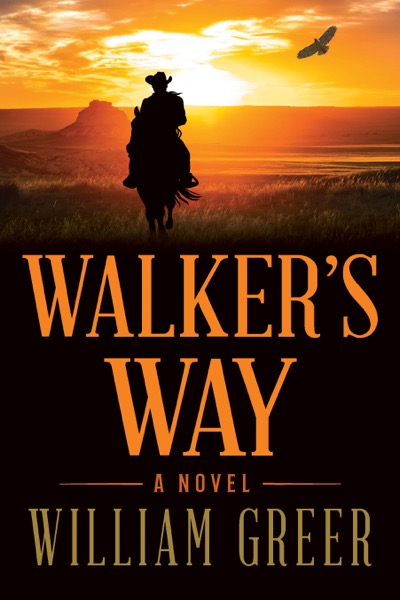 Walker's Way by William Greer